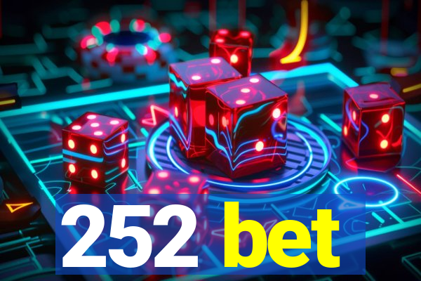 252 bet